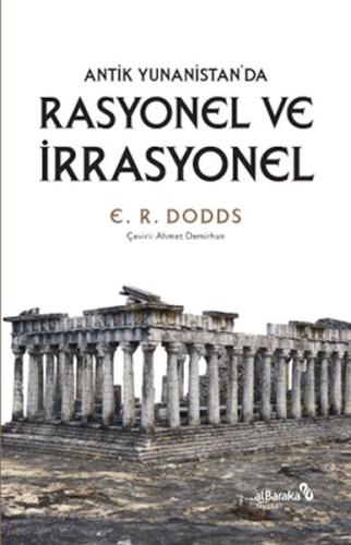 Antik Yunanistan'da Rasyonel ve İrrasyonel | Kitap Ambarı