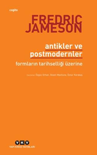 Antikler ve Postmodernler | Kitap Ambarı