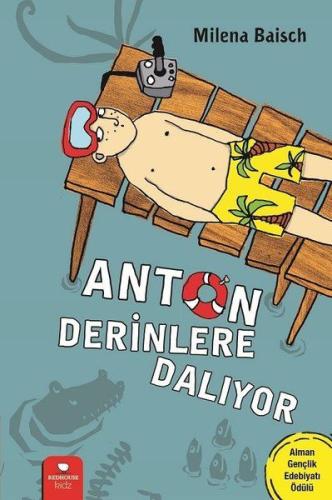 Anton Derinlere Dalıyor | Kitap Ambarı