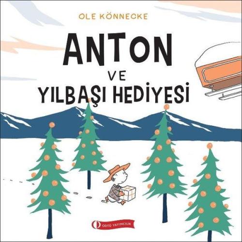 Anton ve Yılbaşı Hediyesi | Kitap Ambarı