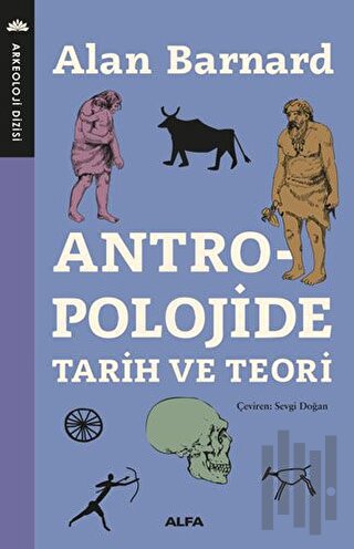 Antropolojide Tarih ve Teori | Kitap Ambarı