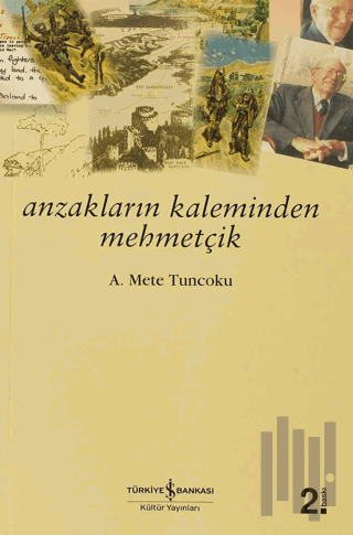 Anzakların Kaleminden Mehmetçik | Kitap Ambarı