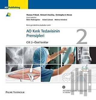 AO Kırık Tedavisinin Prensipleri Cilt 2 (Ciltli) | Kitap Ambarı