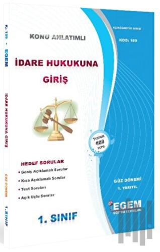 AÖF 1. Sınıf İdare Hukukuna Giriş Güz Dönemi 1. Yarıyıl Tüm Dersler Ko