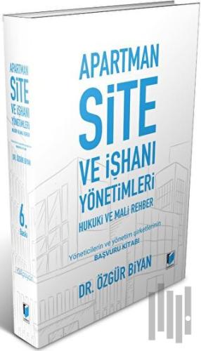 Apartman Site ve İşhanı Yönetimleri Hukuki ve Mali Rehber | Kitap Amba