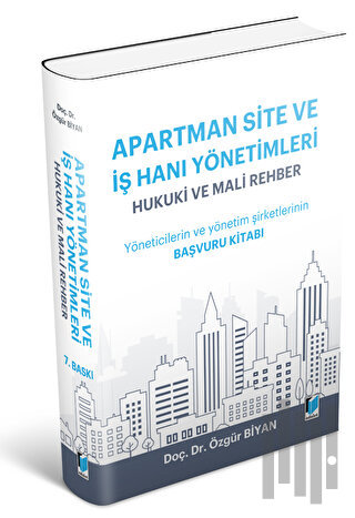 Apartman Site ve İşhanı Yönetimleri Hukuki ve Mali Rehber | Kitap Amba