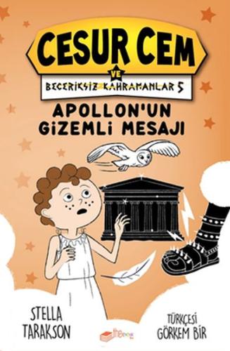 Apollon’un Gizemli Mesajı - Cesur Cem ve Beceriksiz Kahramanlar 5 (Cil