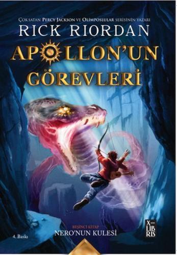 Apollon'un Görevleri 5 - Nero'nun Kulesi | Kitap Ambarı