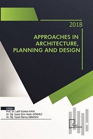 Approaches in Architecture Planning And Design | Kitap Ambarı