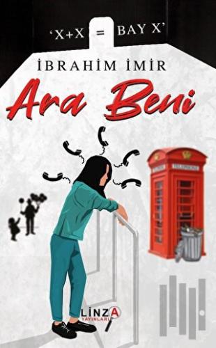 Ara Beni | Kitap Ambarı