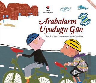 Arabaların Uyuduğu Gün - Çevreci Öyküler | Kitap Ambarı