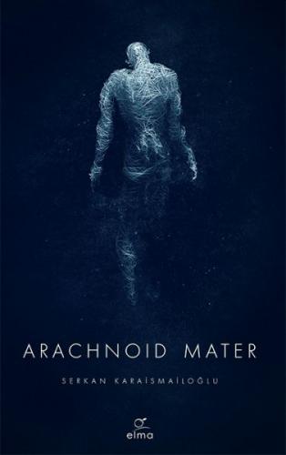 Arachnoid Mater 2. Kitap | Kitap Ambarı