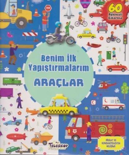 Benim İlk Yapıştırmalarım - Araçlar | Kitap Ambarı