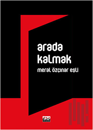 Arada Kalmak | Kitap Ambarı