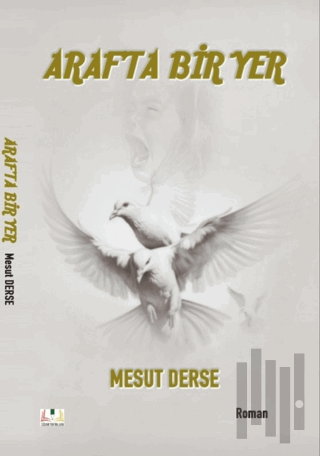 Araf’ta Bir Yer | Kitap Ambarı