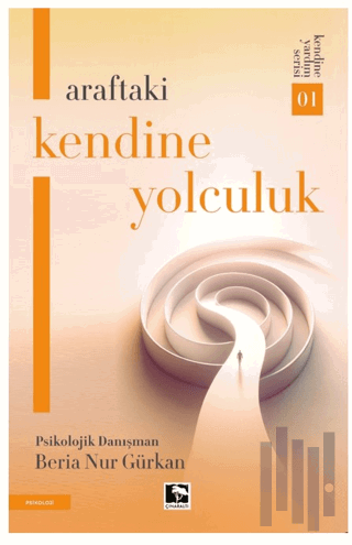 Araftaki Kendine Yolculuk | Kitap Ambarı