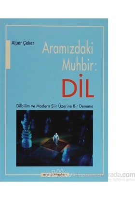 Aramızdaki Muhbir: Dil | Kitap Ambarı