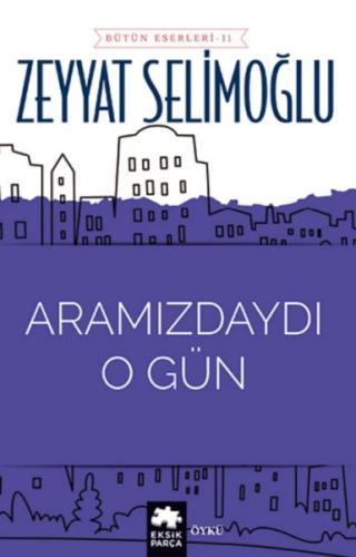 Aramızdaydı O Gün | Kitap Ambarı