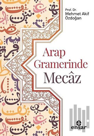 Arap Gramerinde Mecaz | Kitap Ambarı