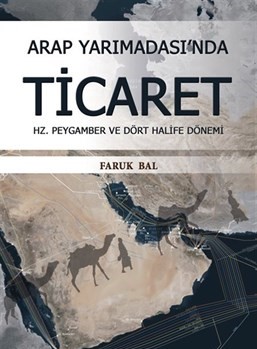 Arap Yarımadası'nda Ticaret | Kitap Ambarı