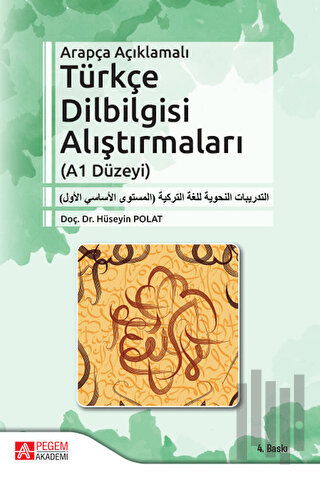 Arapça Açıklamalı Türkçe Dilbilgisi Alıştırmaları (A1 Düzeyi) | Kitap 