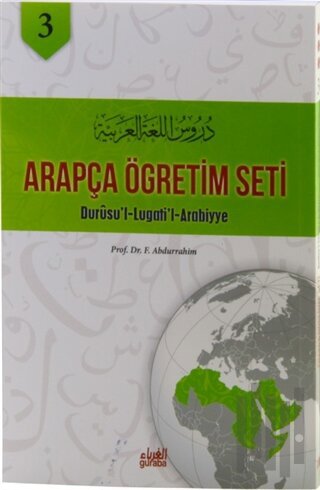 Arapça Öğretim Seti Cilt 3 - Durusu’ l - Lugati’ l - Arabiyye | Kitap 