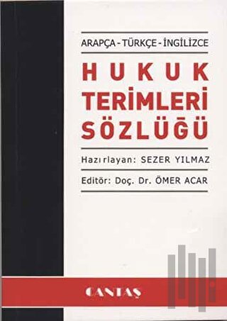 Arapça - Türkçe - İngilizce - Hukuk Terimleri Sözlüğü | Kitap Ambarı