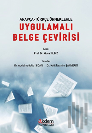 Arapça-Türkçe Örneklerle Uygulamalı Belge Çevirisi | Kitap Ambarı