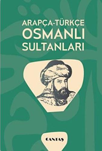 Arapça-Türkçe Osmanlı Sultanları | Kitap Ambarı