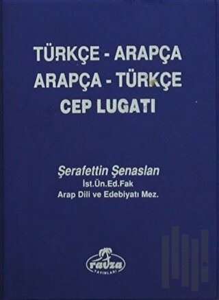 Arapça Türkçe - Türkçe Arapça Cep Lugatı | Kitap Ambarı