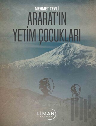 Ararat’ın Yetim Çocukları | Kitap Ambarı