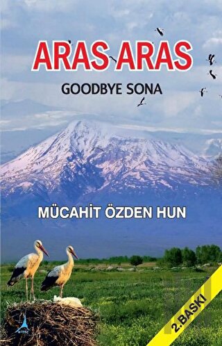 Aras Aras Goodbye Sona | Kitap Ambarı