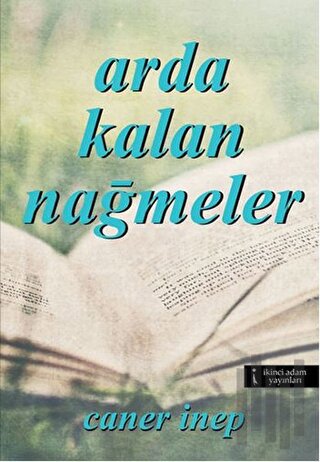 Arda Kalan Nağmeler | Kitap Ambarı