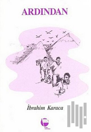 Ardından | Kitap Ambarı