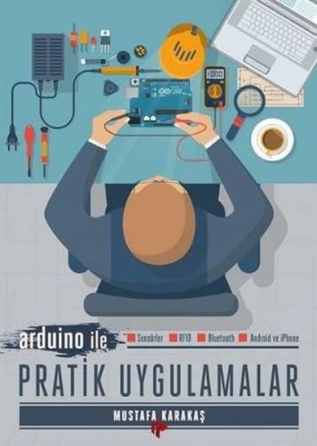 Arduino ile Pratik Uygulamalar | Kitap Ambarı