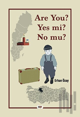 Are You? Yes mi? No mu? | Kitap Ambarı