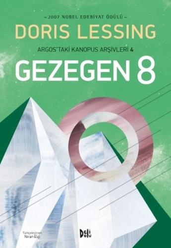 Gezegen 8 - Argos'taki Kanopus Arşivleri 4 | Kitap Ambarı