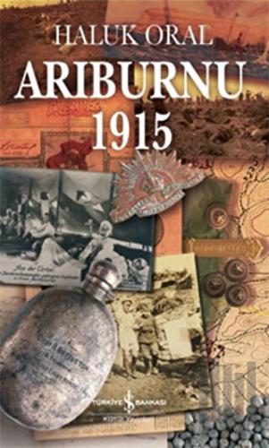 Arıburnu 1915 | Kitap Ambarı