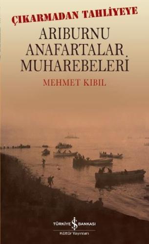 Arıburnu Anafartalar Muharebeleri | Kitap Ambarı