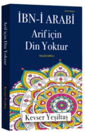 Arif İçin Din Yoktur | Kitap Ambarı