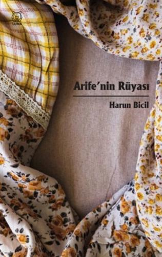 Arife'nin Rüyası | Kitap Ambarı