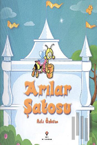 Arılar Şatosu | Kitap Ambarı