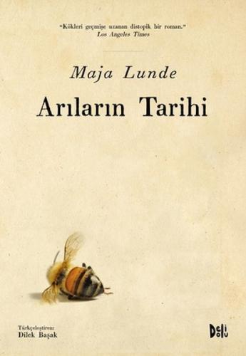 Arıların Tarihi | Kitap Ambarı