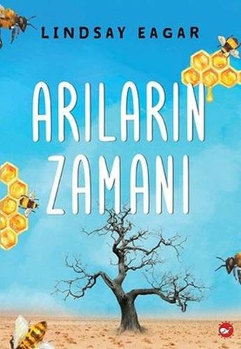 Arıların Zamanı | Kitap Ambarı