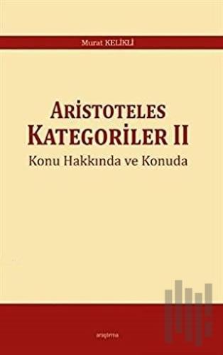 Aristoteles Kategoriler 2 | Kitap Ambarı