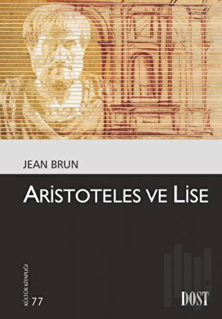 Aristoteles ve Lise | Kitap Ambarı