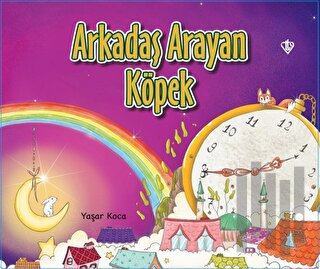 Arkadaş Arayan Köpek | Kitap Ambarı