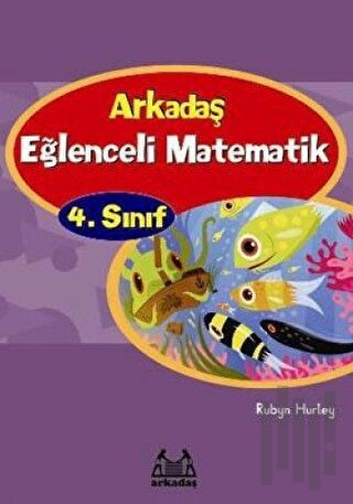 Arkadaş Eğlenceli Matematik 4. Sınıf | Kitap Ambarı