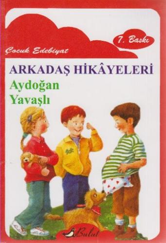 Arkadaş Hikayeleri | Kitap Ambarı