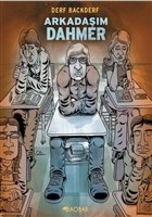 Arkadaşım Dahmer | Kitap Ambarı